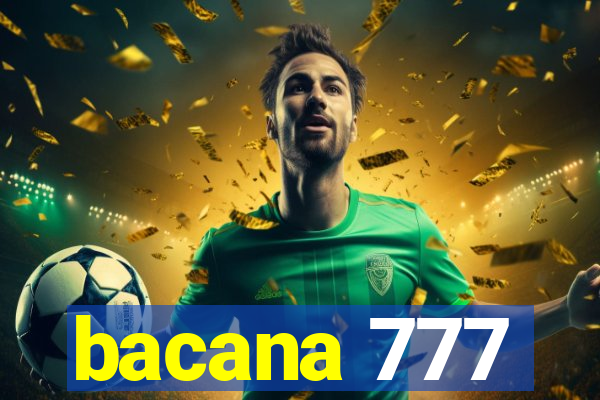 bacana 777